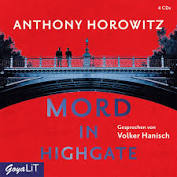 Anthony Horowitz: Mord in Highgate