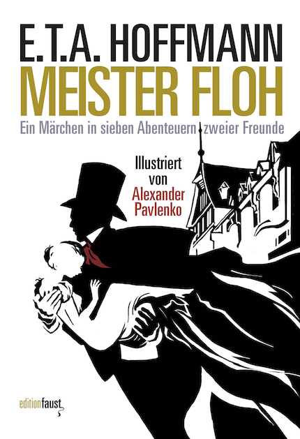 E.T.A. Hoffmann: Meister Floh