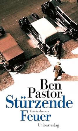 Ben Pastor: Stürzende Feuer