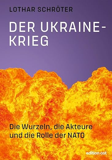 Lothar Schröter: Der Ukraine-Krieg