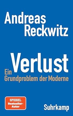 Andreas Reckwitz: Verlust